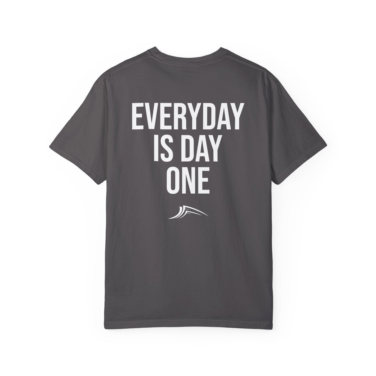 Every Day is Day One Tee